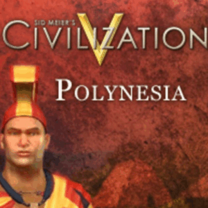 Sid Meier's Civilization V - Polynesian Civilization Pack DLC EU PC Steam CD Key