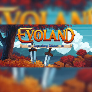 Evoland Legendary Edition EU Steam CD Key