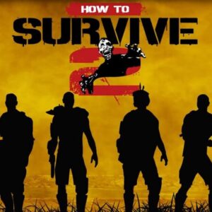 How To Survive 2 EU PC Steam CD Key