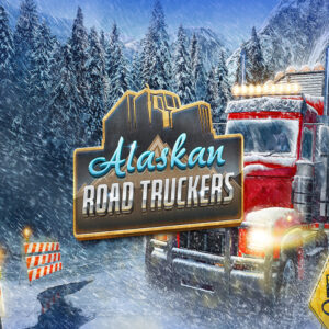 Alaskan Road Truckers EU Steam CD Key