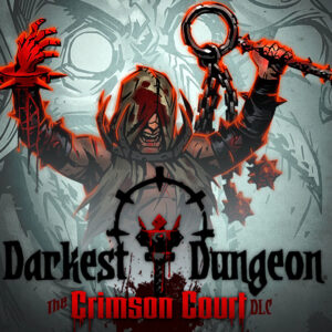 Darkest Dungeon - The Crimson Court DLC EU Steam CD Key