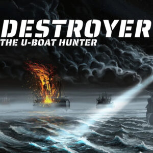 Destroyer: The U-Boat Hunter EU Steam CD Key