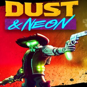Dust & Neon EU Steam CD Key