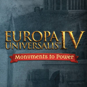 Europa Universalis IV - Monuments to Power Pack DLC EU Steam CD Key