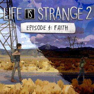 Life is Strange 2 - Episode 4 EU Steam CD Key