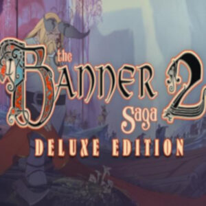 The Banner Saga 2 Deluxe Edition EU Steam CD Key