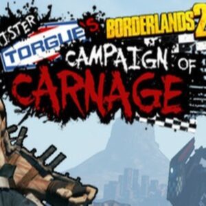 Borderlands 2 - Mr. Torgue's Campaign of Carnage DLC EU Steam CD Key