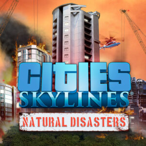 Cities: Skylines - Natural Disasters DLC EU Steam CD Key