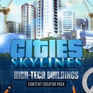 Cities: Skylines - Content Creator Pack: High-Tech Buildings DLC EU Steam CD Key