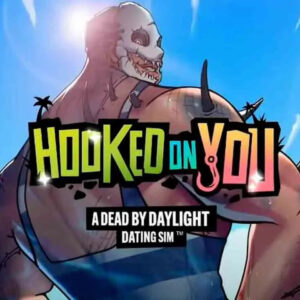 Hooked on You: A Dead by Daylight Dating Sim EU Steam CD Key
