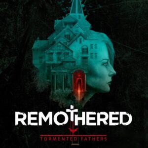 Remothered: Tormented Fathers EU Steam CD Key