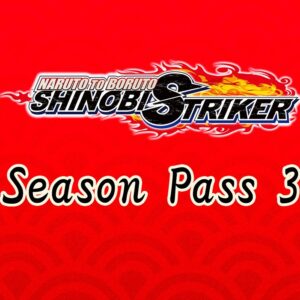 NARUTO TO BORUTO: Shinobi Striker - Season Pass 3 EU Steam CD Key