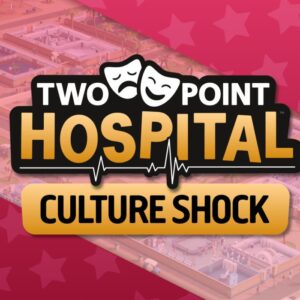 Two Point Hospital - Culture Shock DLC EU PC Steam CD Key