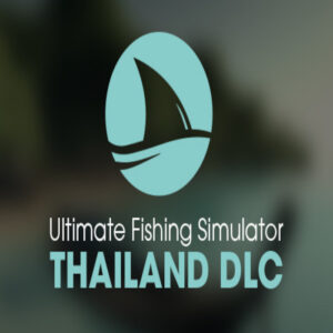 Ultimate Fishing Simulator - Thailand DLC EU Steam CD Key