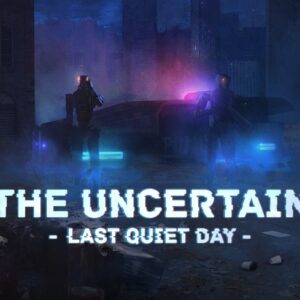 The Uncertain: Last Quiet Day EU Steam CD Key