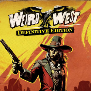 Weird West: Definitive Edition EU Steam CD Key